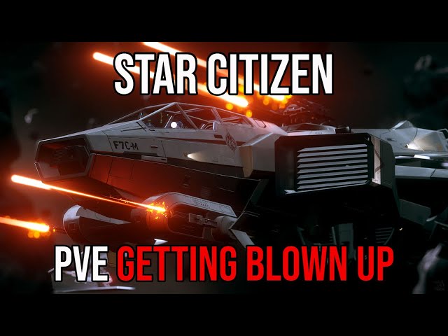 Star Citizen PvE Gamplay - Getting Blown Up Teaches You How To Not Get Blown Up...