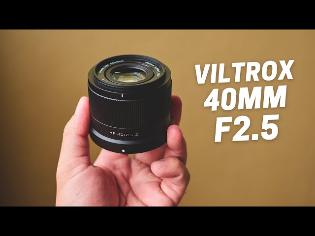 VILTROX 40MM F2.5 REVIEW - Excellent Budget Prime Lens
