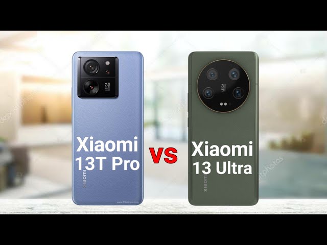 Xiaomi 13T Pro vs Xiaomi 13 Ultra