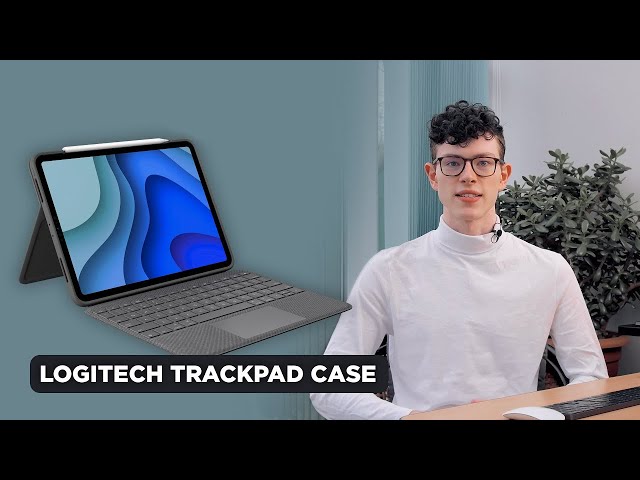iPad Pro ACCESSORIES: Logitech Folio Touch Trackpad Case
