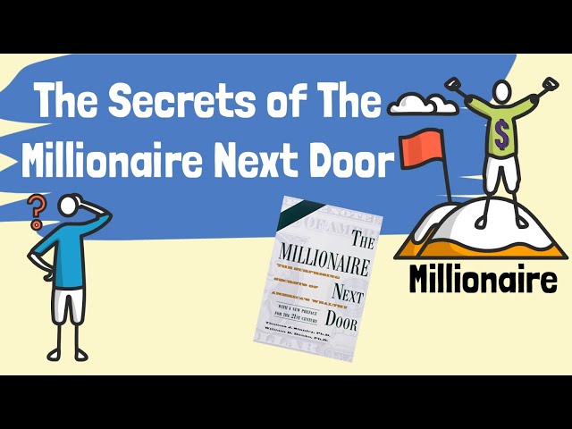 The Secrets of the Millionaire Next Door