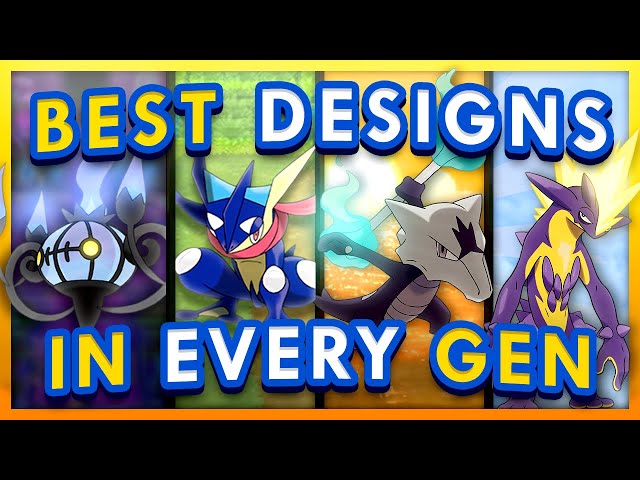 The Best Pokemon Designs of Every Generation (5-8)