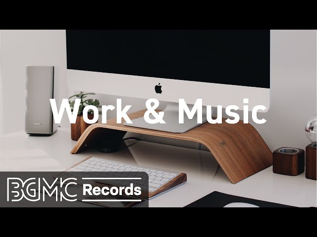 Music for Work — Relaxing Jazz Music Playlist for Programming, Coding
