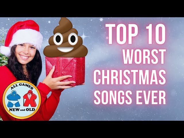 Top 10 Worst Christmas Songs Ever