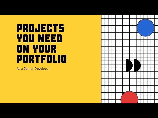 The type of projects you want in your Portfolio as A Junior Developer