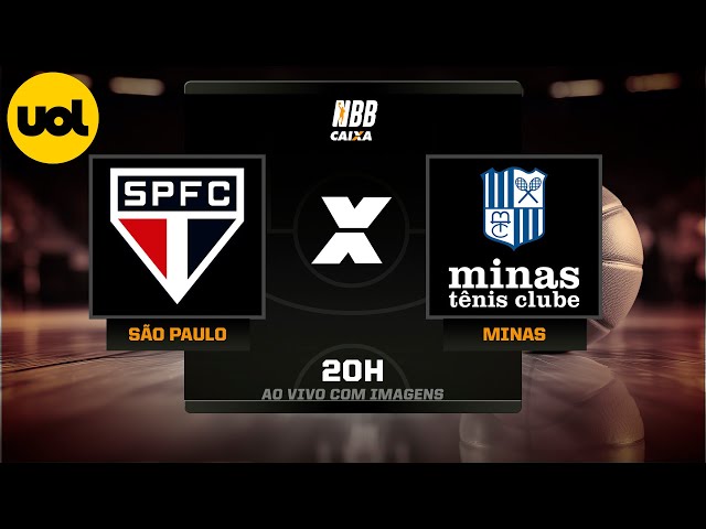 NBB CAIXA PLAYOFFS AO VIVO: SÃO PAULO X MINAS