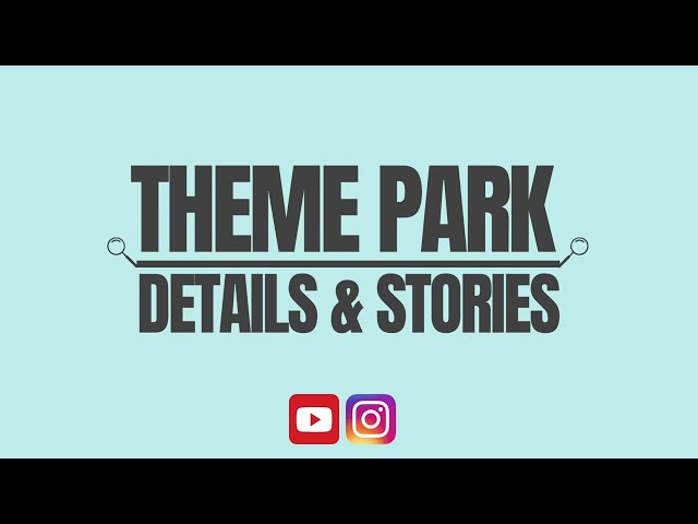 About Theme Park Details & Stories