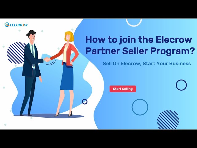 How to Join the Elecrow Partner Seller Program | Effortlessly Master Selling on Elecrow