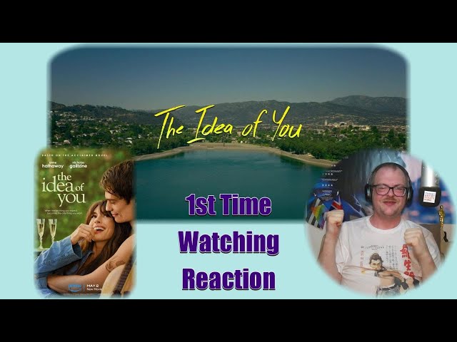 The Beast Of Fame - THE IDEA OF YOU (2024) 1st time reaction/commentary from England