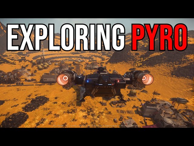 Star Citizen - Pyro LOOKS AMAZING BUT There Are Some Bugs!