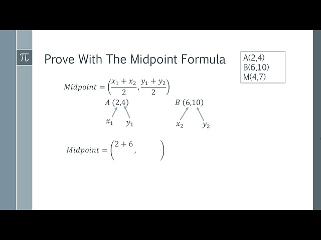 How to Prove that a Point is The Midpoint of a Line