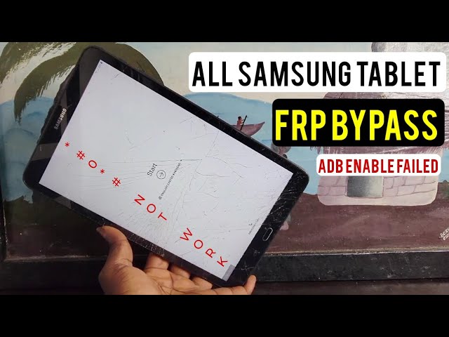Samsung Galaxy Tab A, A 8.8, A7 Frp Bypass Android 8, 9, 10, 11/Samsung Tablet Google Account Remove