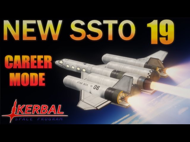 NEW SSTO in KSP CAREER MODE and MISSION PREP.