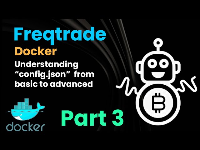 Freqtrade tutorial - 3 | Freqtrade config.json file | Create new config and use multiple config file