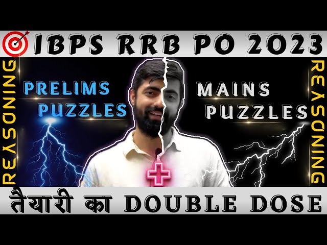 IBPS RRB PO/Clerk 2023 | 50-50 Session, Pre + Mains  Puzzles In 1 Sessions | By Dhruva Sir