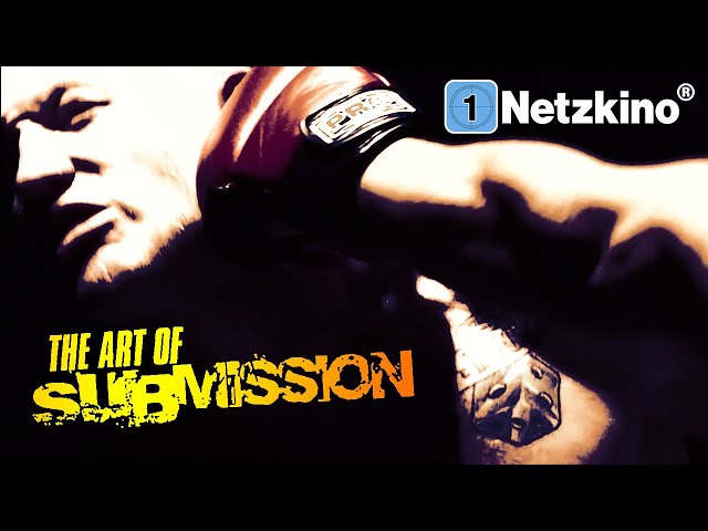 The Art of Submission (MARTIAL ARTS ACTION ganzer Film Deutsch mit VING RHAMES, Kampf & Actionfilme)