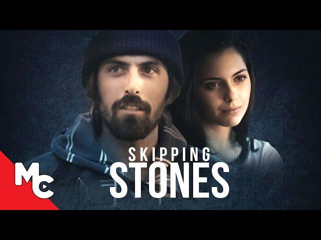 Skipping Stones | Full Movie | Award Winning Drama | Gabrielle Kalomiris | Nathaniel Ansbach