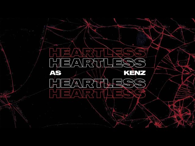 AS - Heartless ft. KENZ | @europhia