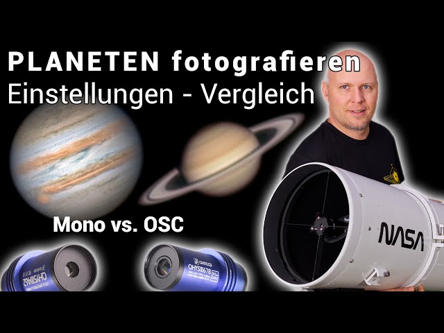 🔭 Planetenfotografie im Test: Mono vs. OSC, 8 Bit vs. 16 Bit und mehr! 🌌