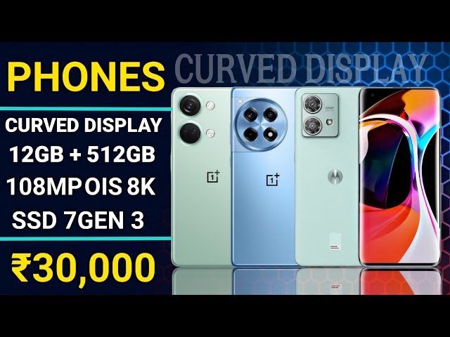 OLED + Curved 144hz 🔥 Top 4 Best Curved Display Phones Under 30000 In 2024 | Best Phones Under 30K