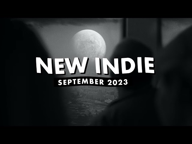 Indie Music | September 2023 Playlist