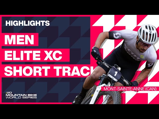 Mont-Sainte-Anne - Men Elite XCC Highlights | 2023 UCI Mountain Bike World Cup