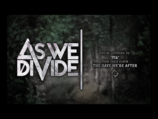 As We Divide - RTA