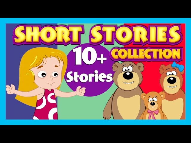 Bedtime Stories for Kids (10+ Moral Stories) | Goldilocks Story and more