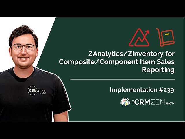 Zoho Analytics / Zoho Inventory For Composite / Component Item Sales Reporting