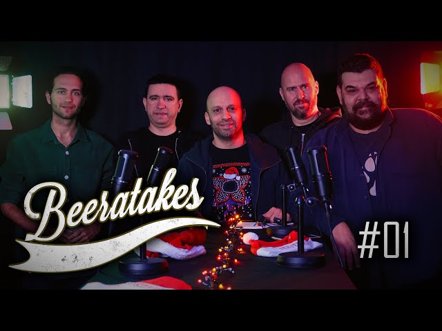 Beeratakes - Επεισόδιο #01