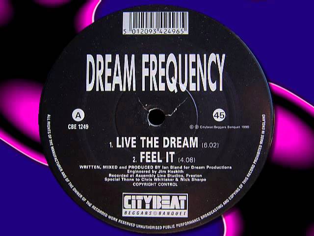 DREAM FREQUENCY - Live The Dream