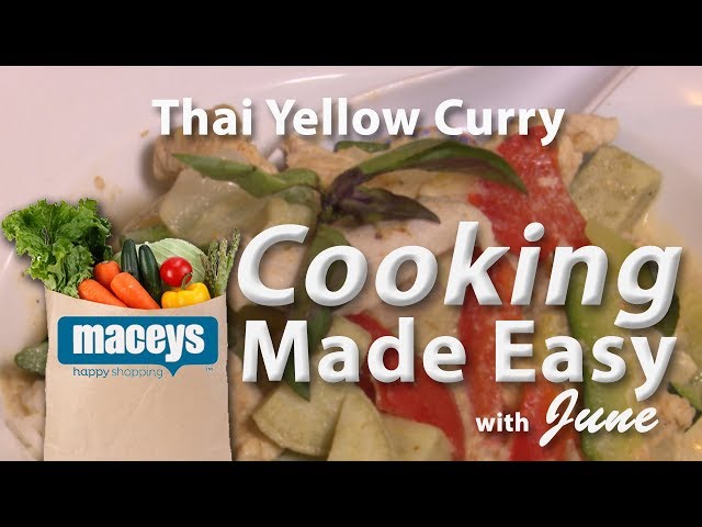 Cooking Made Easy with June: Thai Yellow Curry  |  09/30/19