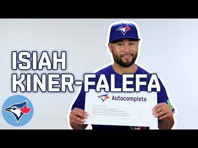 Autocomplete with Isiah Kiner-Falefa of the Toronto Blue Jays!