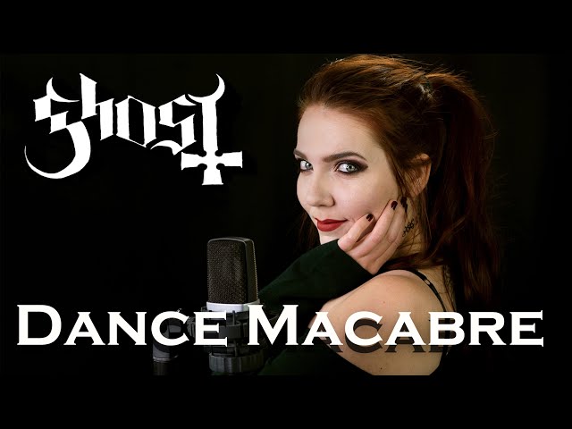 Ghost - Dance Macabre | Alina Lesnik Cover