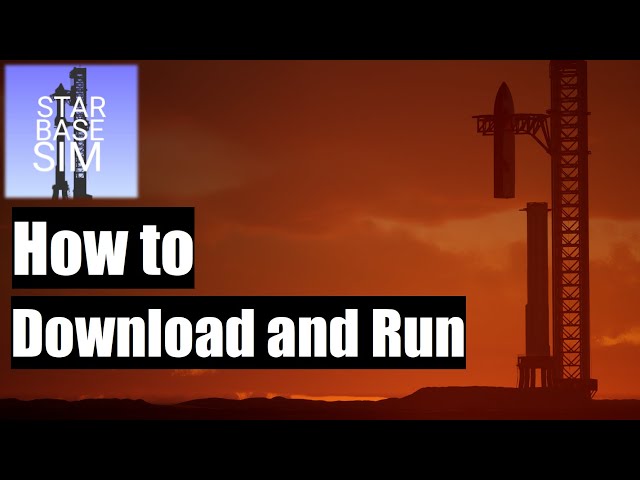 StarbaseSim: How to Download and Run