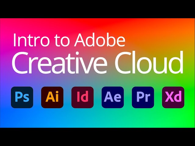 Intro to Adobe Creative Cloud