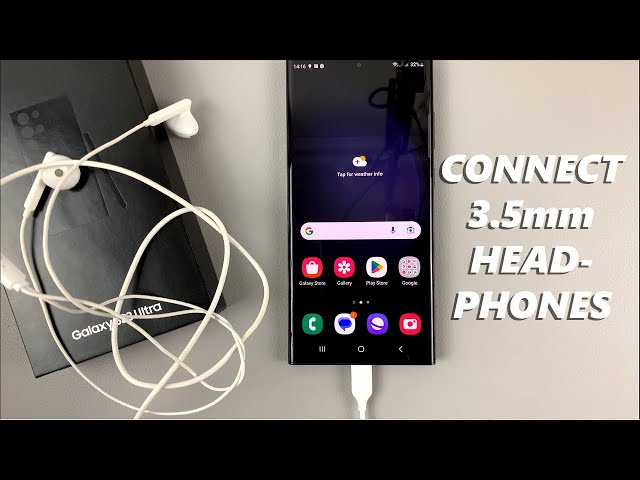How To Connect Wired 3.5mm Headphones To Samsung Galaxy S23, S23+ and S23 Ultra