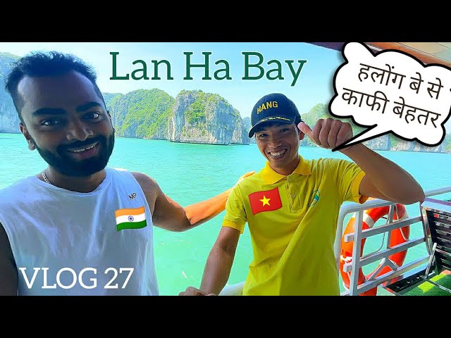 FORGET Halong Bay ! Lan Ha Bay is way better | Day Tour | VLOG 27 | South Indian's Hindi Vlogs