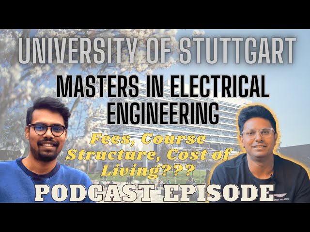 Masters in Electrical Engineering | University of Stuttgart | Scope, Fees, Cost | Masters in Germany