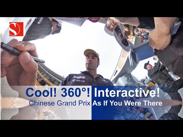COOL! Interactive! 360°! As If You Were There! - Chinese Grand Prix - Sauber F1 Team