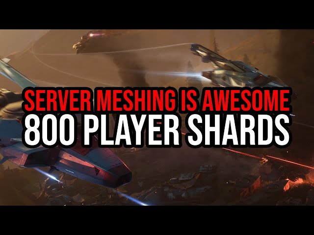 Star Citizen Server Meshing Makes HUGE PROGRESS - 800 Player Shards Are Working!