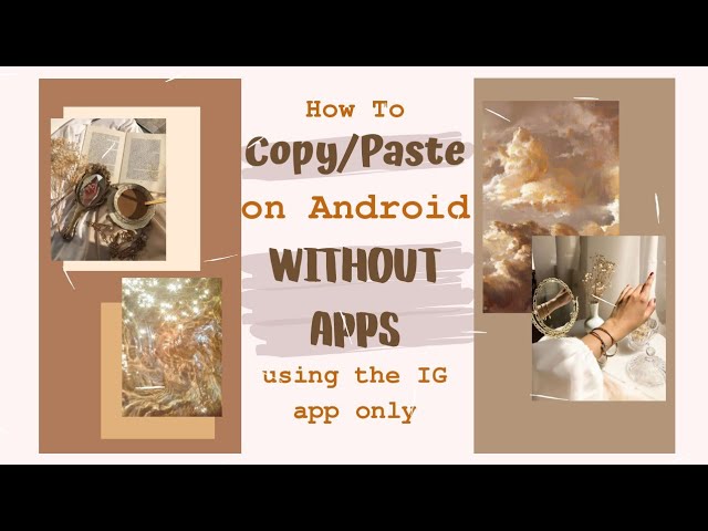 How to Copy / Paste Images on Android Without Apps | Using the IG App Only