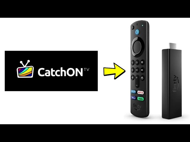 How to Download CatchON TV to Firestick - Full Guide