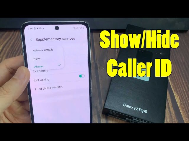 Samsung Galaxy Z Flip 5: How to Show/Hide Caller ID