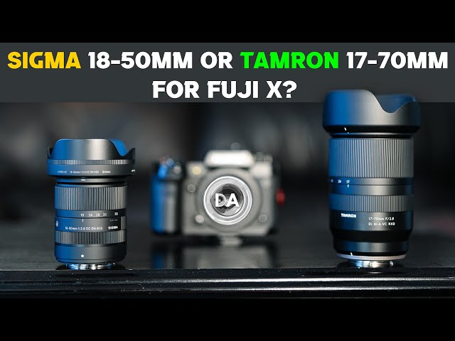 Sigma 18-50mm F2.8 vs Tamron 17-70mm F2.8 for Fuji X-Mount | Which is Better?
