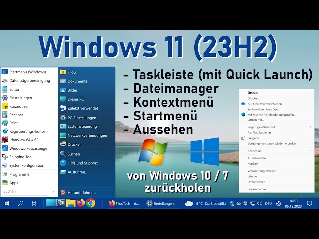 Windows 11 23H2 - Taskleiste (mit Quick Launch), Startmenü, Dateimanager & Kontextmenü zurückholen