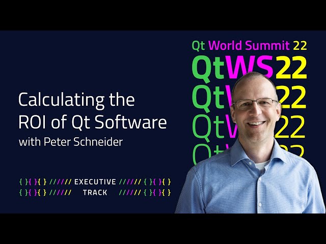 Calculating the ROI of Qt Software is not Rocket Science | #QtWS22