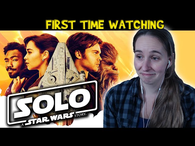 Solo - A Star Wars Story | Movie Reaction and Review | First Time Watching