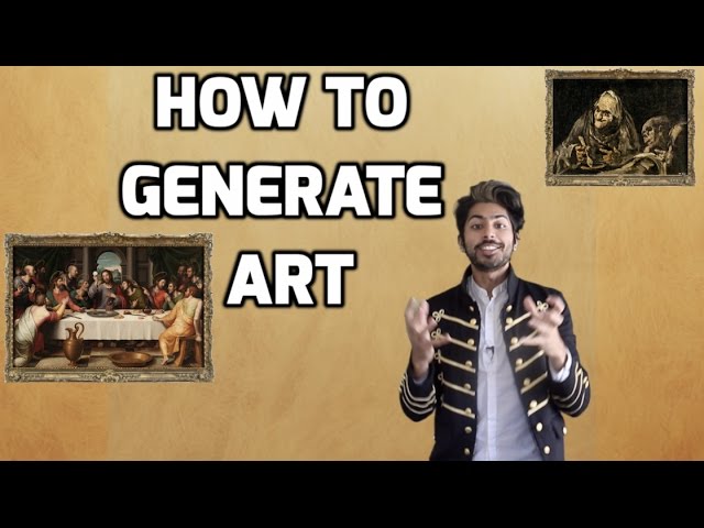 How to Generate Art - Intro to Deep Learning #8
