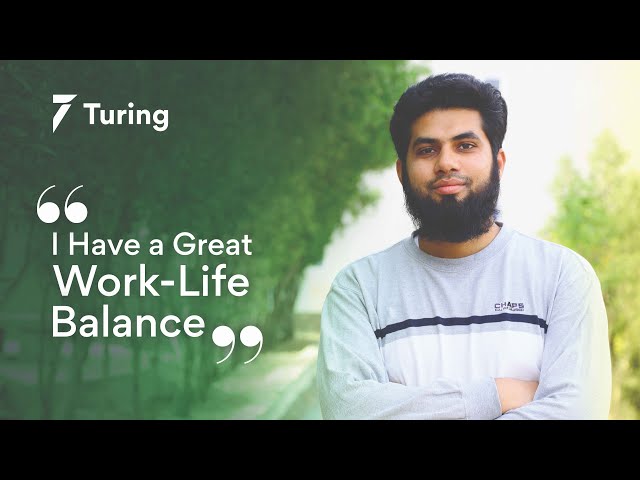 Turing.com Review | How a Developer from Pakistan Saw Healthy Improvements in His Work-Life Balance